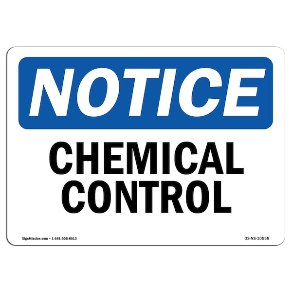 Safety Sign, OSHA Notice, 3.5" Height, Chemical Control Sign, Landscape, 10PK
